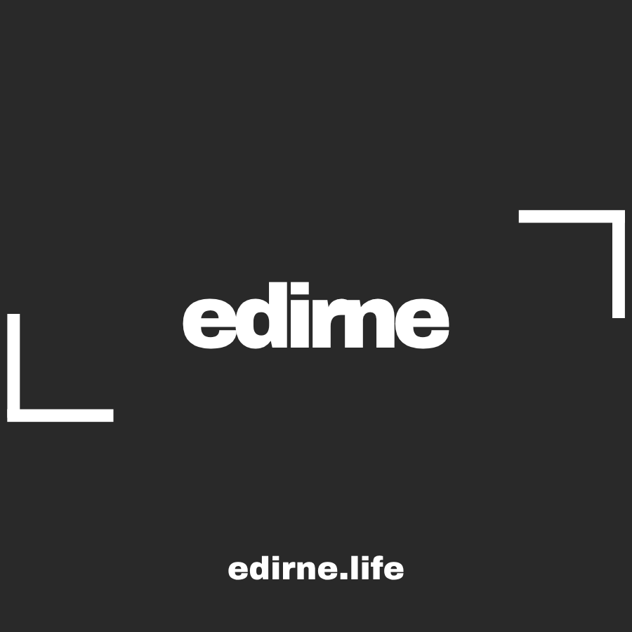 Edirne Life + Başlangıç Paketi