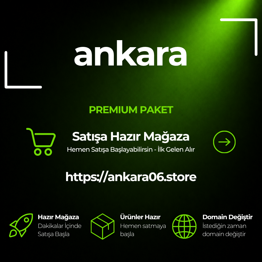 Ankara Store · Premium Paket · Hazır Mağaza